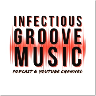 Infectious Groove Podcast New Logo Black Lettering Posters and Art